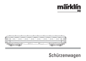 Marklin Schurzenwagen User Manual