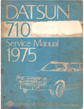 Datsun 710 1975 Service Manual