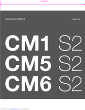 Bowers Wilkins Cm6 S2 Manuals Manualslib