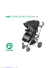 Orbit baby Toddler Stroller Instruction Manual