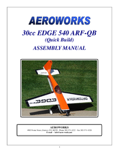 AeroWorks 30cc EDGE 540 ARF-QB Assembly Manual