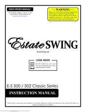 Estate Swing E-S 302 Instruction Manual