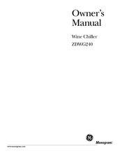Monogram ZDWG240 Owner's Manual