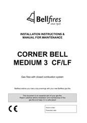 Bellfires MEDIUM 3 CF/LF Installation Instructions & Manual For Maintenance