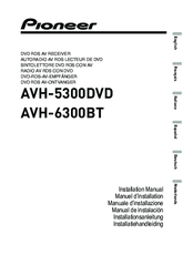 Pioneer AVH-6300BT Installation Manual