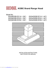 KOBE IS2342SQB-DC23-1 Installation Instructions And Operation Manual