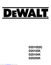 DeWalt D25102K Original Instructions Manual
