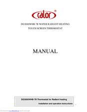 CALOR DG3000WHB-7B Installation And Operation Instructions Manual