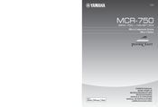 Yamaha PianoCraft MCR-750 Owner's Manual