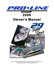 Pro-Line Boats 2008 29 Grand Sport Owner's Manual