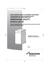 Worcester Greenstar Utility 50/70 User Instructions & Customer Care Manual