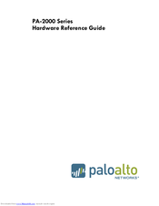 PaloAlto Networks PA-2000 Series Hardware Reference Manual