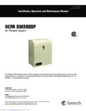 Fantech HEPA DM 3000P Installation, Operation And Maintenance Manual