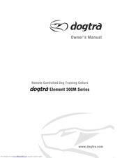 Dogtra element 300M Series Owner's Manual