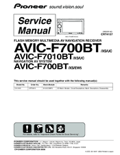 Pioneer AVIC-F700BT/XS/UC Servise Manual