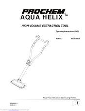 Prochem aqua helix Operating Instructions Manual