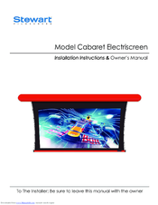 Stewart Filmscreen Corp Cabaret Installation Instructions And Owner's Manual