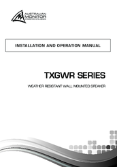 Australian Monitor TXGWR Series Installation And Operation Manual