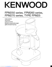 Kenwood FPM250 Series Instructions Manual