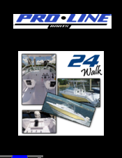 Pro-Line Boats 2007 24 Walk Owner's Manual