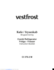 Vestfrost CI 376-2 M Instruction Booklet