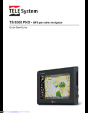 Tele System TS 8500 PND Quick Start Manual