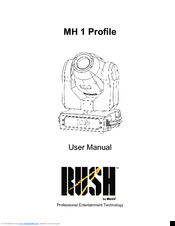 Rush MH 1 Profile User Manual