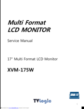 TVLogic XVM-175W Service Manual