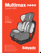 Babyauto multimax savile V8A Instructions For Use Manual