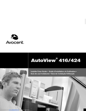 Avocent AutoView 424 Installer/User Manual