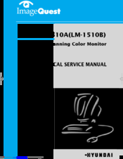 Hyundai ImageQuest LM1510A Technical & Service Manual