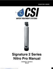 CSI Signature 2 Nitro Pro Series Installation & Operation Manual