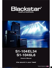 Blackstar S1-104EL34 Owner's Manual