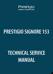Prestigio Signore 153 Technical & Service Manual