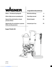 WAGNER Super Finish 23i Operating Manual