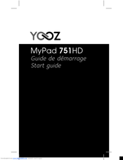 YOOZ MyPad 751HD Start Manual