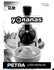 Yonanas Petra User Manual