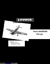 J-Power Nano warbirds FW-190 Assembly And Operating Manual