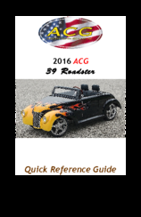 ACG California Roadster 2016 Quick Reference Manual