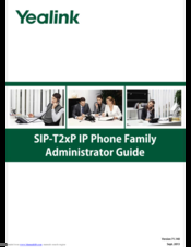 Yealink SIP-T2XP Administrator's Manual
