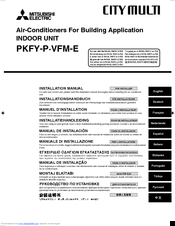 Mitsubishi Electric PKFY-P VFM-E Installation Manual