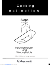 Kleenmaid Slope Instructions For Use And Warranty Details