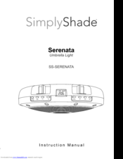 SimplyShade SS-SERENATA Instruction Manual