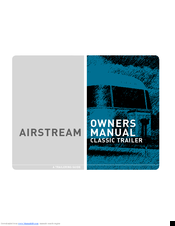 Airstream classic 2006 Owner's Manual