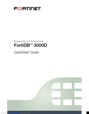 Fortinet FortiDB 3000D Quick Start Manual