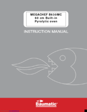Baumatic MEGACHEF B630MC Instruction Manual