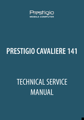 Prestigio CAVALIERE 141 Technical & Service Manual