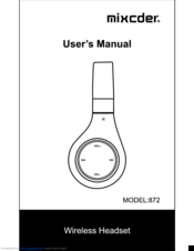Mixcder 872 User Manual