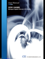 CTC Communications GSW-1005MS User Manual