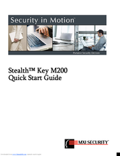 MXI Security stealth key m200 Quick Start Manual